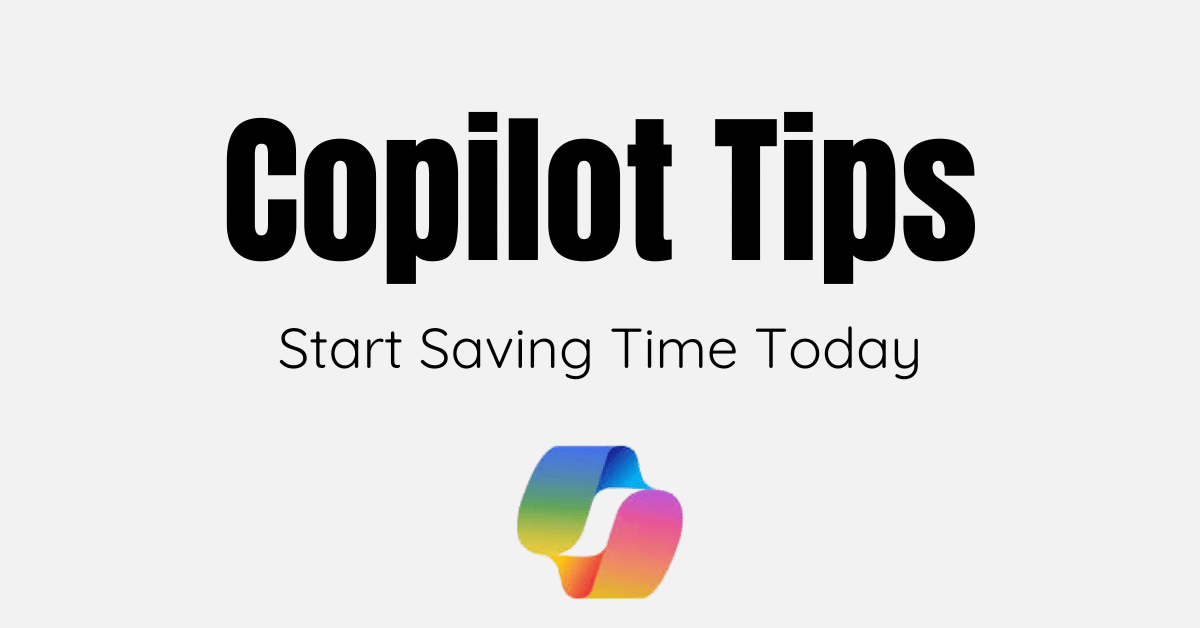 Copilot tips to save you time - blog image